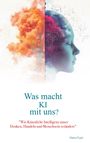 Hakan Özgür: Was macht KI mit uns?, Buch