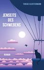 Tobias Klostermann: Jenseits des Schwebens, Buch