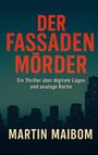 Martin Maibom: Der Fassadenmörder, Buch