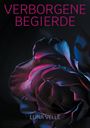 : Verborgene Begierde, Buch