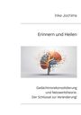 Inke Jochims: Erinnern und Heilen, Buch