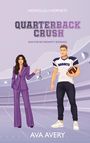 Ava Avery: Quarterback Crush, Buch