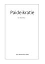 Maximilian Rabl: Paideikratie, Buch