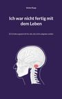 Stefan Rupp: Ich war nicht fertig mit dem Leben, Buch