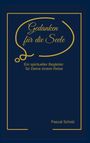 Pascal Scholz: Gedanken für die Seele, Buch