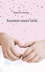Mariana van Tankeren: Summer unser Licht, Buch