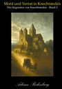 Adrian Rodenburg: Mord und Verrat in Knechtsteden, Buch