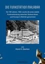 Horst H. Geerken: Die Funkstation Malabar, Buch