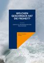 Hans-Joachim Pieper: Welchen Geschmack hat die Freiheit?, Buch
