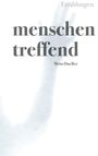 Mrtn Dueller: menschen treffend, Buch
