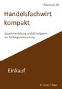 Michael Fischer: Handelsfachwirt kompakt, Buch