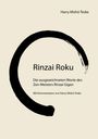 "Rinzai Roku: Die ausgezeichneten Worte des Zen-Meisters Rinzai Gigen" mit einem dicken, unvollständigen schwarzen Kreis.