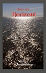 Dierk Breimeier: Hinter dem Horizont, Buch