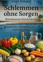 Emine Nowotny: Schlemmen ohne Sorgen, Buch