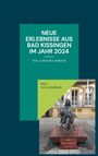 Paul von Leiselheim: Neue Erlebnisse aus Bad Kissingen im Jahr 2024, Buch