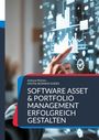 Andreas Pörtner: Software Asset & Portfolio Management erfolgreich gestalten, Buch