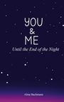 Alina Bachmann: You & Me, Buch