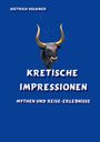 Dietrich Volkmer: Kretische Impressionen, Buch