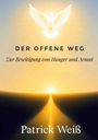 Patrick Weiß: Der offene Weg, Buch