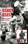 Albrecht Göstemeyer: Bärenhaus, Buch
