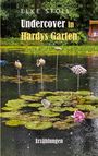 Elke Stoll: Undercover in Hardys Garten, Buch
