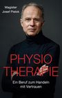 Josef Pielok: Physiotherapie, Buch