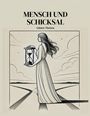 Günter Theisen: Mensch und Schicksal, Buch