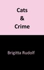 Brigitta Rudolf: Cats and Crime III, Buch