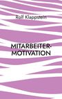 „Mitarbeitermotivation, Rolf Klappstein“. Abstrakte weiße Linien auf lila Hintergrund.