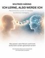 Titel: "Ich lerne, also werde ich" von Wilfried Häring. Gesicht eines Menschen und einer KI konfrontieren sich.