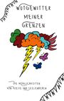 Tina Hüsch: Wutgewitter meiner Grenzen, Buch
