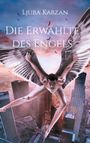 Ljuba Kabzan: Die Erwählte des Engels, Buch