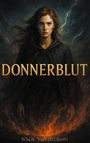 W. M. R. van Helbing: Donnerblut, Buch