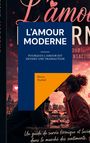 L'AMOUR MODERNE. Pourquoi l'amour est devenu une transaction. Heinz Duthel. Paar beim Abendessen vor einem Sonnenuntergang.