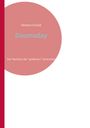 Herbert Schuld: Doomsday, Buch
