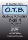 Jürgen Karl Hanske: Original Taxameter Bruhn 1890 - 1945, Buch