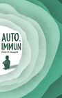 Paula M. Mangold: Auto.Immun, Buch