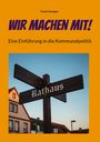 Frank Kemper: Wir machen mit!, Buch