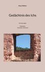 Klaus Mühlen: Gedächtnis des Ichs, Buch