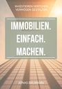 Jonas Baumann: Immobilien. Einfach. Machen., Buch