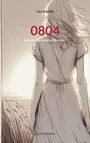 Lisa Schmitt: 0804, Buch