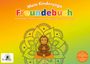 Christiane Andres: Mein Kinderyoga Freundebuch - Meine Schulfreunde, Buch