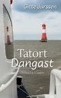 „Gitte Jurssen“, „Tatort Dangast“, „Diebische Elstern“. Ein roter Leuchtturm im Meer, seitlich ein Boot mit Spiegelung.