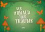 Juno Vielfalt: Der Urwald der Träume, Buch