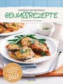 "Saisonale und regionale Genussrezepte 2027. Teller mit Gemüse überbacken und frischen Bohnen. Wochenkalender."