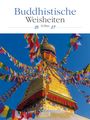 "Buddhistische Weisheiten", oben auf Deutsch. Darunter eine goldene Stupa mit bunten Gebetsfahnen gegen blauen Himmel.