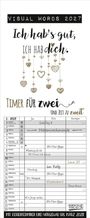 "VISUAL WORDS 2027 - Ich hab's gut, ich hab dich. Timer für zwei und Zeit zu zweit. Mit Ferienterminen und Vorschau bis März 2028."