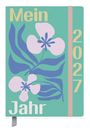 Text: "Mein Jahr 2027". Illustration von lila Blüten und blauen Blättern auf grünem Hintergrund. Beige Band am Rand.