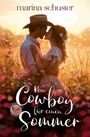 Marina Schuster: Kein Cowboy für einen Sommer, Buch