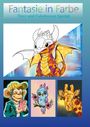 Sandra Heise: Fantasie in Farbe - Tiere und Fabelwesen Special, Buch